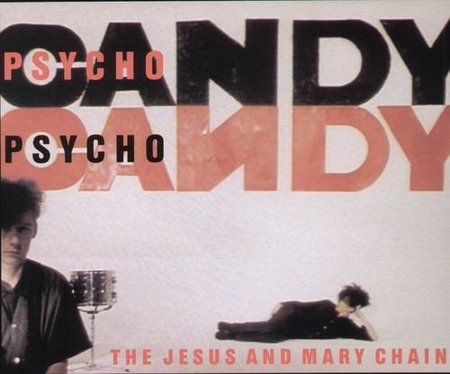 Vinilo - Jesus & Mary Chain - Psychocandy -