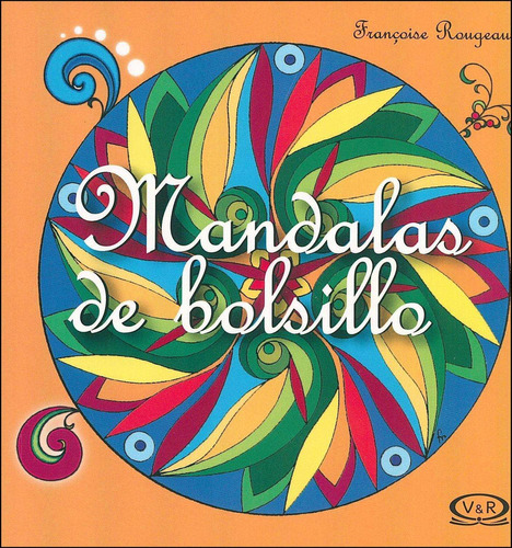 Mandalas De Bolsillo 3 Puntillado - Por: Rougeau F - V R Ed