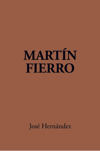 Libro: Martin Fierro (edición En Inglés Y Español)