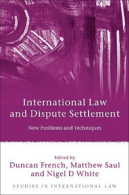 Libro International Law And Dispute Settlement - Duncan F...