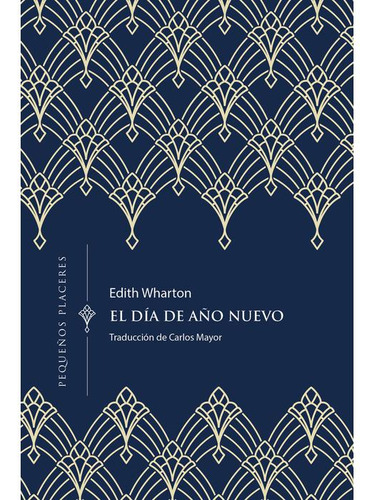 El Dia De Año Nuevo, De Wharton, Edith. Editorial Ediciones Invisibles En Español