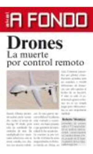 Drones La Muerte Por Control Remoto, De Montoya, Roberto. Editorial Akal, Tapa Blanda En Español, 2014