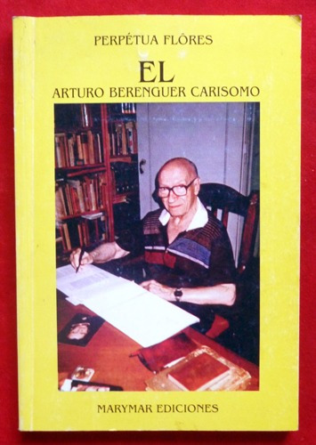 Perpétua Flores - Él, Arturo Berenguer Carísomo - Firmado