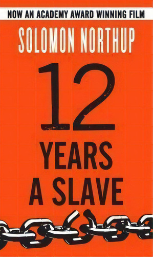 Twelve Years A Slave, De Solomon Northup. Editorial Graymalkin Media, Tapa Dura En Inglés