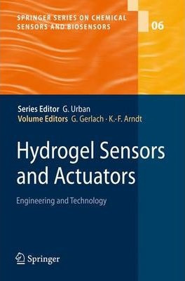 Libro Hydrogel Sensors And Actuators - Gerald Gerlach