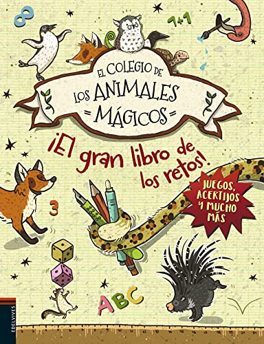 El Gran Libro De Los Retos -el Colegio De Los Animales Magic