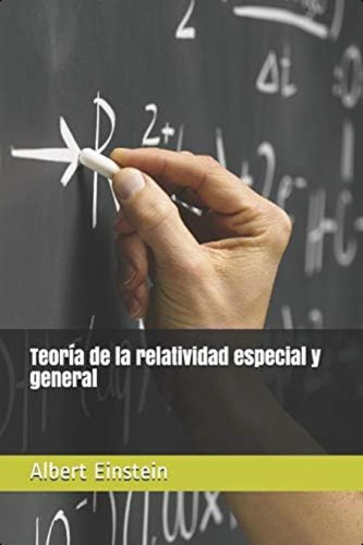 Libro: Teoría De La Relatividad Especial Y General (spanish