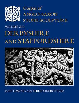 Libro Corpus Of Anglo-saxon Stone Sculpture, Volume Xiii ...