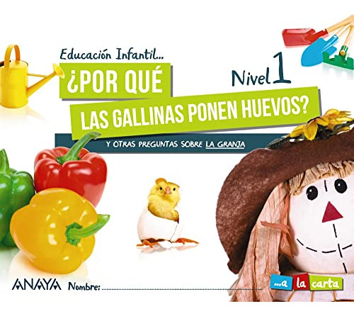 ¿por Que Las Gallinas Ponen Huevos? Nivel 1 - 9788469876534