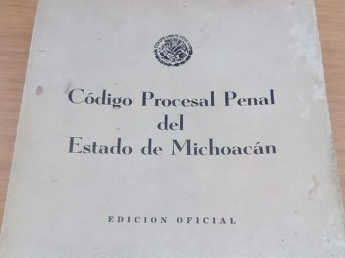 Código Procesal Penal Del Estado De Michoacán