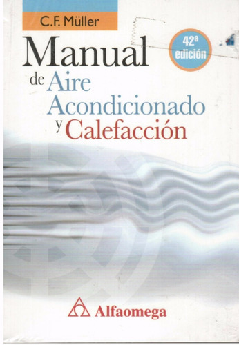 Manual De Aire Acondicionado Y Calefacción. 42 Edición.