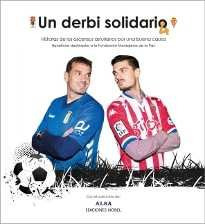 Un Derbi Solidario 4 (libro Original)