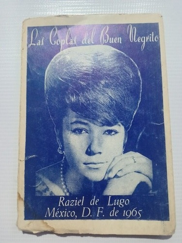 Las Coplas Del Buen Negrito Raziel De Lugo Libro Firmado