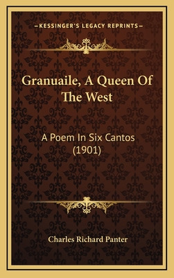 Libro Granuaile, A Queen Of The West: A Poem In Six Canto...