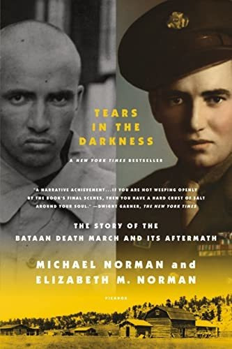 Tears In The Darkness The Story Of The Bataan Death March A, De Norman, Michael. Editorial Picador, Tapa Blanda En Inglés, 2010