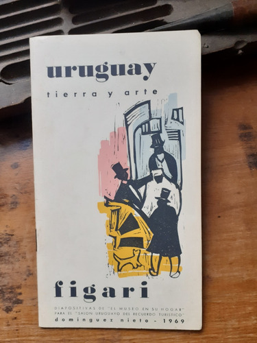 Figari- Uruguay Tierra Y Arte/dominguez Nieto 1969-diaposiva
