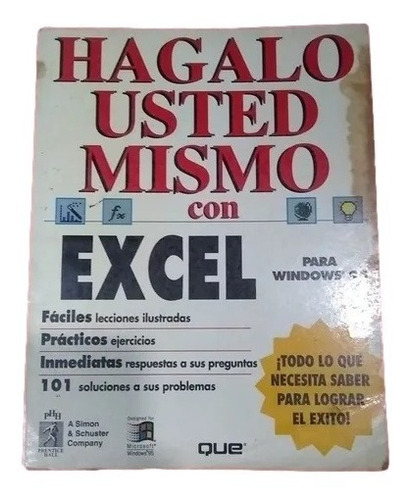 Libro Hagalo Usted Mismo Con Excel A1