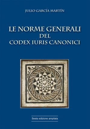 Le Norme Generali Del Codex Iuris Canonici  Juli Italaqwe