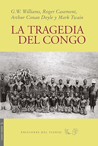 La Tragedia Del Congo - Casement Roger - #w