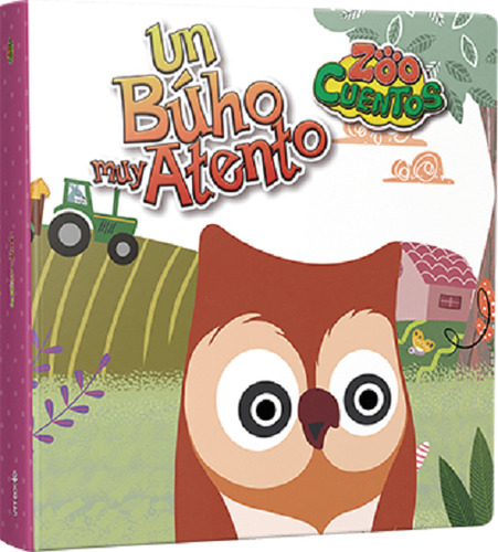 Un Buho Muy Atento - Zoo Cuentos - Cartone, De No Aplica. Editorial Latinbooks, Tapa Dura En Español