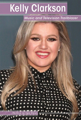 Libro: Kelly Clarkson: Music And Television (peo