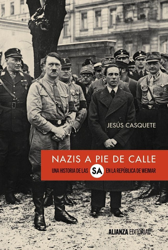 Nazis A Pie De Calle - Casquete, Jesãºs