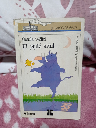 El Jajilè Azul -- -ursula W. --- El Barco De Vapor