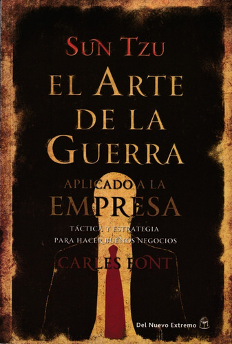 El Arte De La Guerra Aplicado A La Empresa. Sun Tzu Y C Font