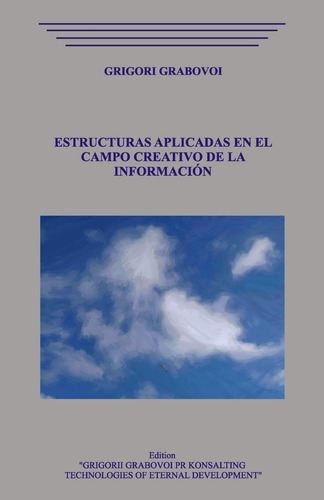 Libro Estructuras Aplicadas En El Campo Creativo De La Infor