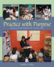 Libro Practice With Purpose : Literacy Work Stations For ...