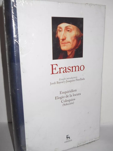 Erasmo Grandes Pensadores Gredos