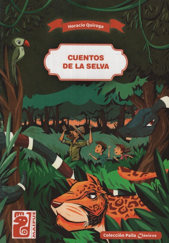 Cuentos De La Selva