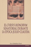 Cvrsvs Honorvm Senatorial Durante Epoca Julio-claudia - T...