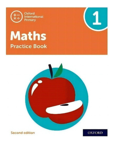 Oxford International Primary Maths 1 2/ed - Workbook, De Cotton, Anthony. Editorial Oxford, Tapa Blanda En Inglés Internacional, 2021