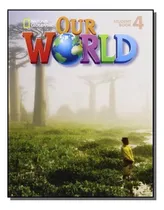 Comprar Our World 4: Student Book With Student Activities Cd-rom 