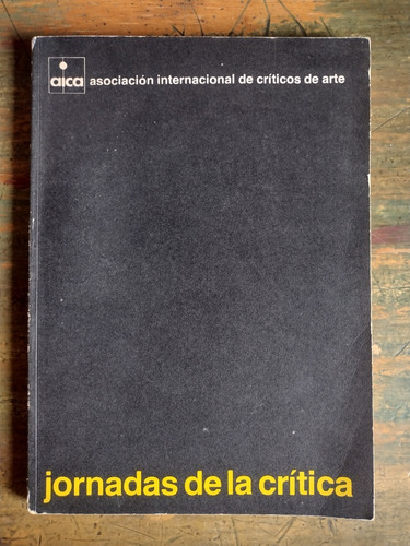 Jornadas De La Crítica, Aica - Simposium Lat Arte Arg, 1978