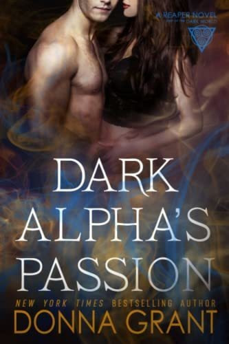 Book : Dark Alphas Passion - Grant, Donna