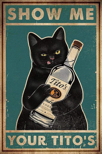 Letrero De Metal Retro, Diseño De Gato Show Me Your Titos, P