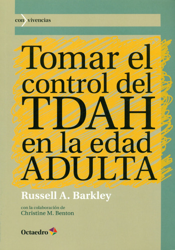 Tomar El Control Del Tdah En La Edad Adulta Barkley, Russell