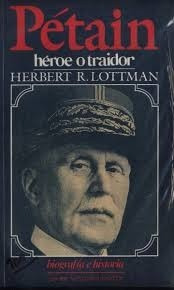 Petain  Heroe O Traidor