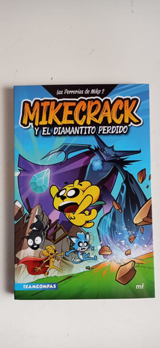 Mikecrack Y El Diamante Perdido 2 Martínez Roca
