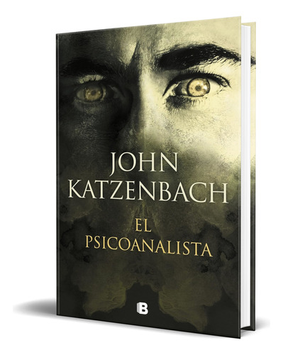 Libro El Psicoanalista [ John Katzenbach ] Original