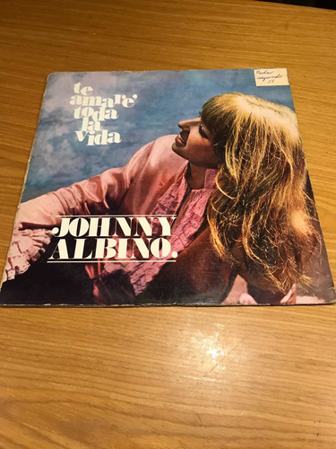 Johnny Albino Te Amare Toda La Vida Lp Raro Vinilo