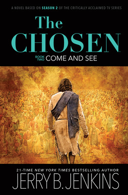 Libro The Chosen Book Two: Come And See: A Novel Based On...