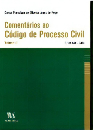 Comentários Ao Código De Processo Civil, De Rego Do. Editora Almedina Em Português