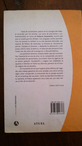 El Polaco Vida De Roberto Goyeneche - Longoni / Vecchiarelli