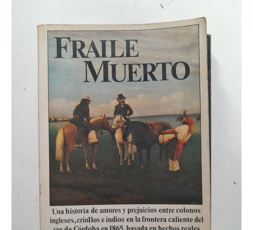 Fraile Muerto - Juan Carlos Casas E1