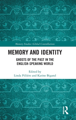 Libro Memory And Identity: Ghosts Of The Past In The Engl...
