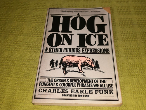 A Hog On Ice & Other Curious Expressions - Funk