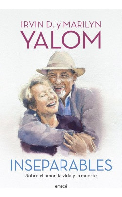 Inseparables - Yalon, Irvin D. - Yalom, Marilyn